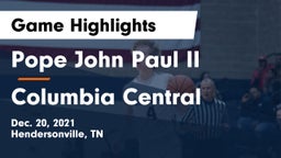 Pope John Paul II  vs Columbia Central  Game Highlights - Dec. 20, 2021