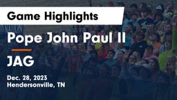 Pope John Paul II  vs JAG  Game Highlights - Dec. 28, 2023
