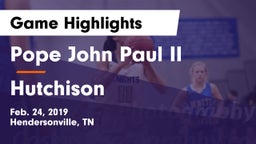 Pope John Paul II  vs Hutchison Game Highlights - Feb. 24, 2019