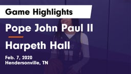 Pope John Paul II  vs Harpeth Hall  Game Highlights - Feb. 7, 2020