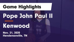 Pope John Paul II  vs Kenwood Game Highlights - Nov. 21, 2020