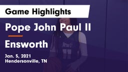 Pope John Paul II  vs Ensworth  Game Highlights - Jan. 5, 2021