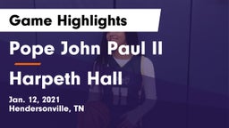 Pope John Paul II  vs Harpeth Hall  Game Highlights - Jan. 12, 2021