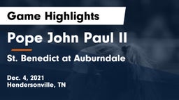 Pope John Paul II  vs St. Benedict at Auburndale   Game Highlights - Dec. 4, 2021