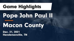 Pope John Paul II  vs Macon County  Game Highlights - Dec. 21, 2021