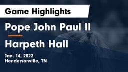 Pope John Paul II  vs Harpeth Hall  Game Highlights - Jan. 14, 2022