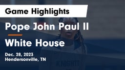 Pope John Paul II  vs White House  Game Highlights - Dec. 28, 2023