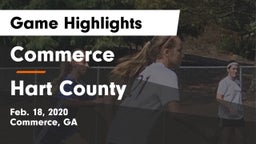 Commerce  vs Hart County  Game Highlights - Feb. 18, 2020
