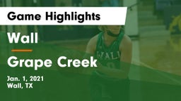 Wall  vs Grape Creek  Game Highlights - Jan. 1, 2021