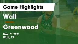 Wall  vs Greenwood   Game Highlights - Nov. 9, 2021
