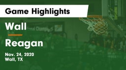 Wall  vs Reagan  Game Highlights - Nov. 24, 2020