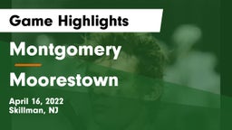 Montgomery  vs Moorestown  Game Highlights - April 16, 2022