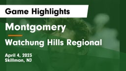 Montgomery  vs Watchung Hills Regional  Game Highlights - April 4, 2023