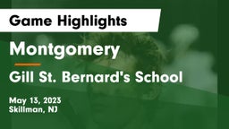 Montgomery  vs Gill St. Bernard's School Game Highlights - May 13, 2023