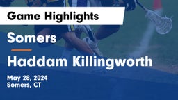 Somers  vs Haddam Killingworth Game Highlights - May 28, 2024