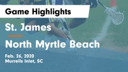 St. James  vs North Myrtle Beach  Game Highlights - Feb. 26, 2020