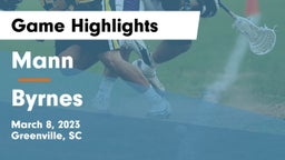 Mann  vs Byrnes  Game Highlights - March 8, 2023