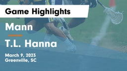 Mann  vs T.L. Hanna  Game Highlights - March 9, 2023