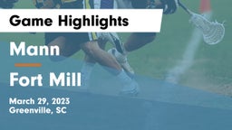 Mann  vs Fort Mill  Game Highlights - March 29, 2023