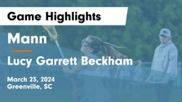 Mann  vs Lucy Garrett Beckham  Game Highlights - March 23, 2024