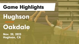 Hughson  vs Oakdale  Game Highlights - Nov. 20, 2023