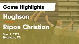 Hughson  vs Ripon Christian  Game Highlights - Jan. 2, 2024