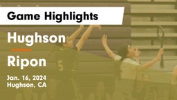 Hughson  vs Ripon  Game Highlights - Jan. 16, 2024