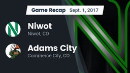Recap: Niwot  vs. Adams City  2017