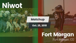 Matchup: Niwot  vs. Fort Morgan  2018