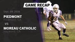 Recap: Piedmont  vs. Moreau Catholic  2016