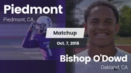 Matchup: Piedmont  vs. Bishop O'Dowd  2016