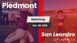 Matchup: Piedmont  vs. San Leandro  2016