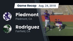 Recap: Piedmont  vs. Rodriguez  2018