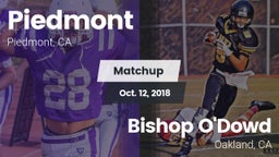 Matchup: Piedmont  vs. Bishop O'Dowd  2018