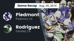 Recap: Piedmont  vs. Rodriguez  2019