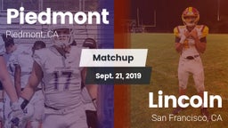 Matchup: Piedmont  vs. Lincoln  2019