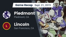 Recap: Piedmont  vs. Lincoln  2019