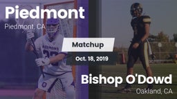 Matchup: Piedmont  vs. Bishop O'Dowd  2019