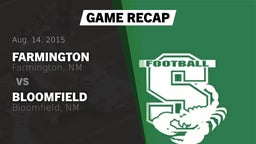 Recap: Farmington  vs. Bloomfield  2015