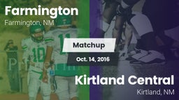 Matchup: Farmington High vs. Kirtland Central  2016