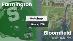 Matchup: Farmington High vs. Bloomfield  2016