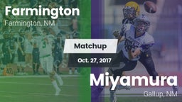 Matchup: Farmington High vs. Miyamura  2017