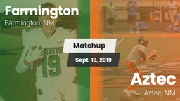 Matchup: Farmington High vs. Aztec  2019