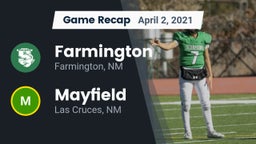 Recap: Farmington  vs. Mayfield  2021