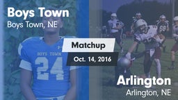 Matchup: Boys Town High vs. Arlington  2016