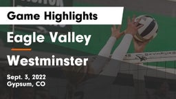 Eagle Valley  vs Westminster  Game Highlights - Sept. 3, 2022