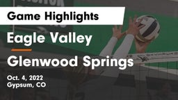 Eagle Valley  vs Glenwood Springs  Game Highlights - Oct. 4, 2022