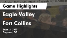 Eagle Valley  vs Fort Collins  Game Highlights - Sept. 2, 2023