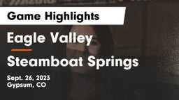 Eagle Valley  vs Steamboat Springs  Game Highlights - Sept. 26, 2023