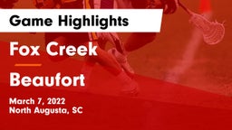 Fox Creek  vs Beaufort  Game Highlights - March 7, 2022